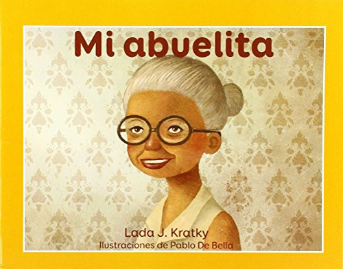 Mi abuelita by Lada Kratky, 9781682925287