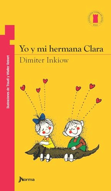 Yo y mi hermana Clara by Dimiter Inkiow, 9789580412168