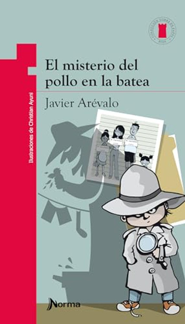 El misterio del pollo en la batea by Javier Arévalo, 9789587760071