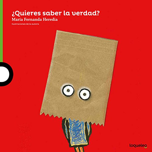 ¿Quieres saber la verdad? (Spanish Edition) by María Fernanda Heredia, 9789942193216