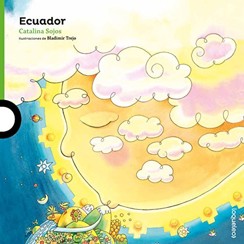 Ecuador - 9789942193247 (Spanish Edition) by Catalina Sojos