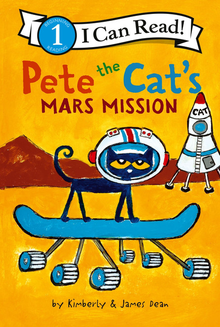 Pete the Cat's Mars Mission by James Dean, Kimberly Dean, James Dean, 9780063096172