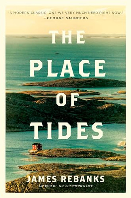 The Place of Tides by James Rebanks, 9780063434172