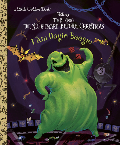 I Am Oogie Boogie (Tim Burton's The Nightmare Before Christmas) by Matthew J. Gilbert, Bill Robinson, 9780736445467