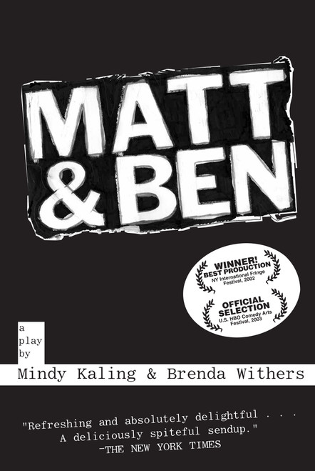Matt & Ben by Mindy Kaling, Brenda Withers, 9781585675715
