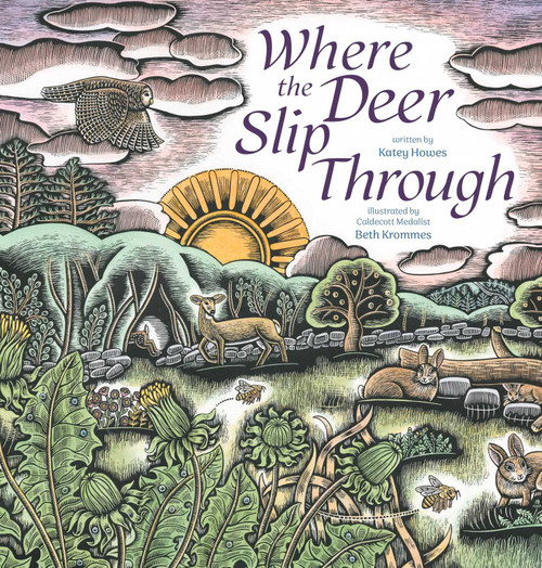 Where the Deer Slip Through by Katey Howes, Beth Krommes, 9781665918275