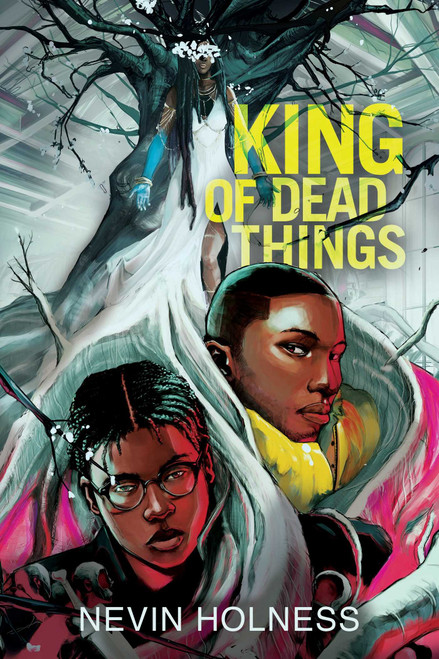 King of Dead Things - 9781665946926 by Nevin Holness, 9781665946926
