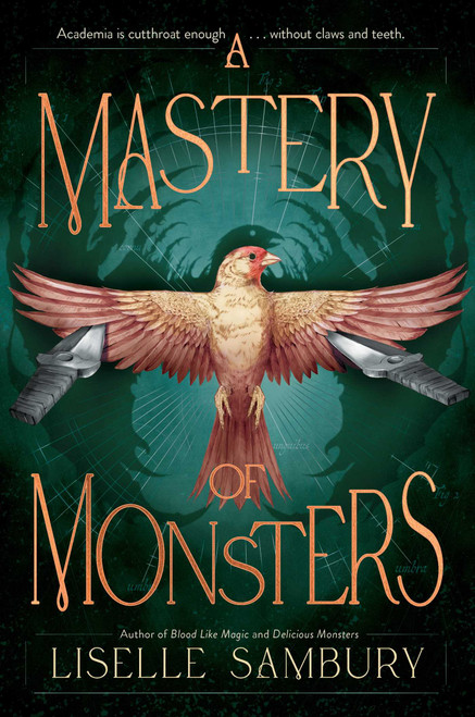 A Mastery of Monsters by Liselle Sambury, 9781665957366