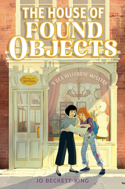 The House of Found Objects by Jo Beckett-King, 9781665967174
