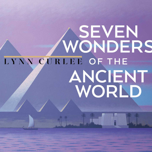 Seven Wonders of the Ancient World - 9781665969048 by Lynn Curlee, Lynn Curlee, 9781665969048