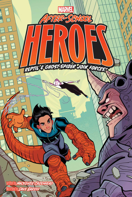 Reptil & Ghost-Spider Join Forces! by MacKenzie Cadenhead, Dave Bardin, 9781665971256