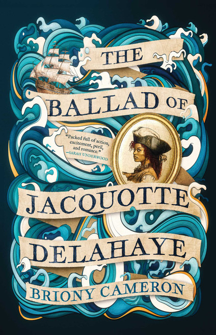 The Ballad of Jacquotte Delahaye (A Novel) - 9781668051030 by Briony Cameron, 9781668051030