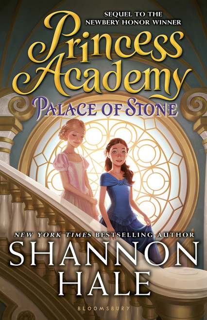 Princess Academy: Palace of Stone by Shannon Hale, 9781599908731