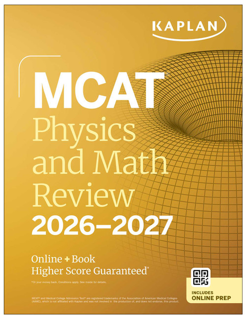 MCAT Physics and Math Review 2026-2027 (Online + Book) by Kaplan Test Prep, 9781506297491