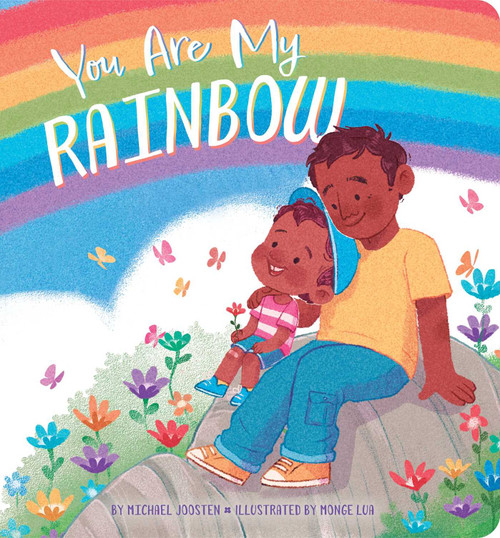 You Are My Rainbow - 9781665975018 by Michael Joosten, Monge Lua, 9781665975018