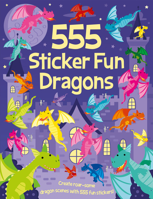 555 Sticker Fun - Dragons by Oakley Graham, Dan Crisp, Lauren Ellis, 9781835553091