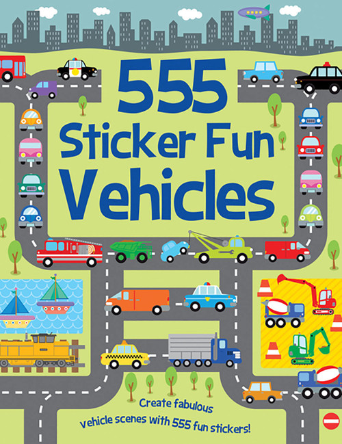 555 Sticker Fun - Vehicles by Susan Mayes, Dan Crisp, 9781835553121