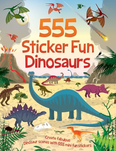 555 Sticker Fun - Dinosaurs by Oakley Graham, Dan Crisp, 9781835553152