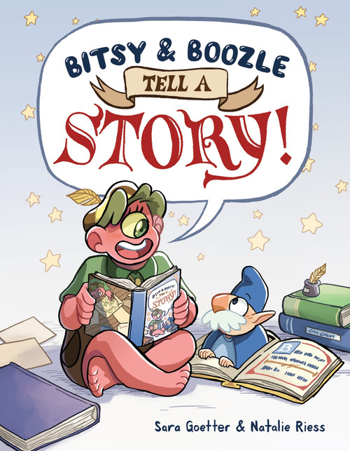 Bitsy & Boozle Tell a Story! (A Graphic Novel) by Sara Goetter, Natalie Riess, Natalie Riess, Sara Goetter, 9780063326613