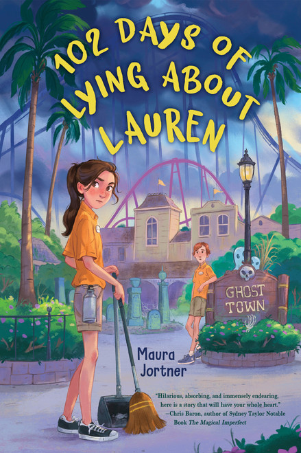 102 Days of Lying About Lauren - 9780823458745 by Maura Jortner, 9780823458745