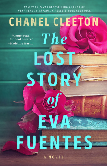 The Lost Story of Eva Fuentes by Chanel Cleeton, 9780593816905