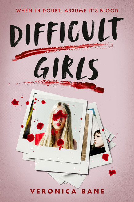 Difficult Girls by Veronica Bane, 9780593903988