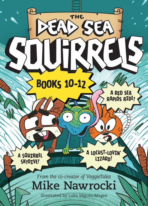 The Dead Sea Squirrels Set Books 10--12: Risky River Rescue / A Twisty-Turny Journey / BabbleLand Breakout by Mike Nawrocki, Luke Séguin-Magee, 9798400503375
