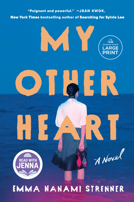 My Other Heart: A Read with Jenna Pick (A Novel) - 9798217082643 by Emma Nanami Strenner, 9798217082643