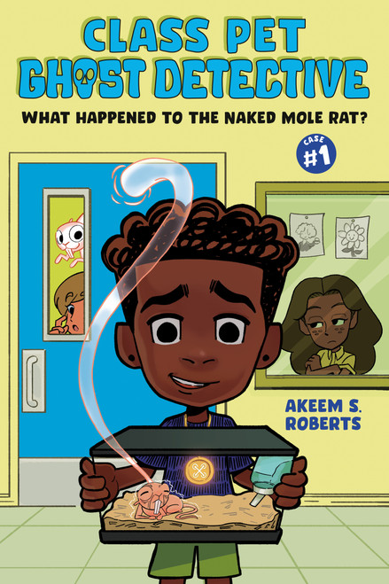 What Happened to the Naked Mole Rat?: A Graphic Novel by Akeem S. Roberts, 9780593856673