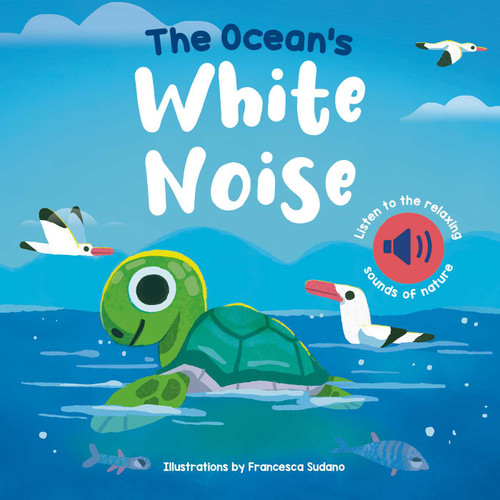 The Ocean's White Noise by Francesca  Sudano, 9788854421370