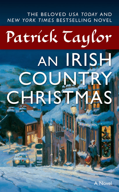 An Irish Country Christmas (A Novel) by Patrick Taylor, 9780765366856