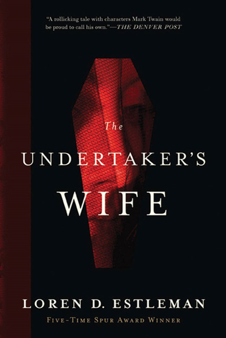 The Undertaker's Wife by Loren D. Estleman, 9780765326126