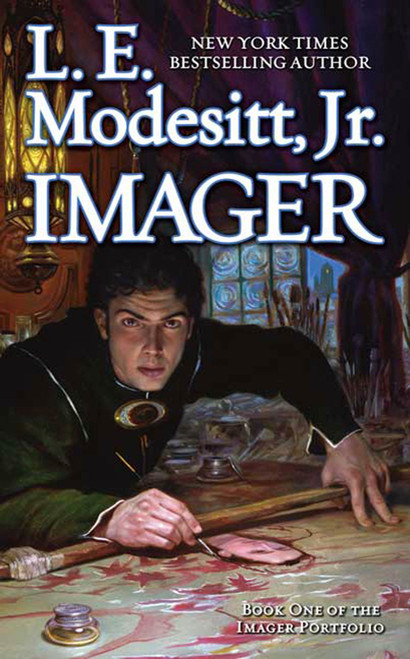 Imager (Book One of the Imager Portfolio) by L. E. Modesitt, Jr., 9780765360076