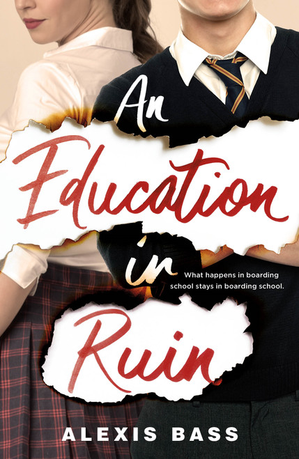 An Education in Ruin by Alexis Bass, 9781250195968