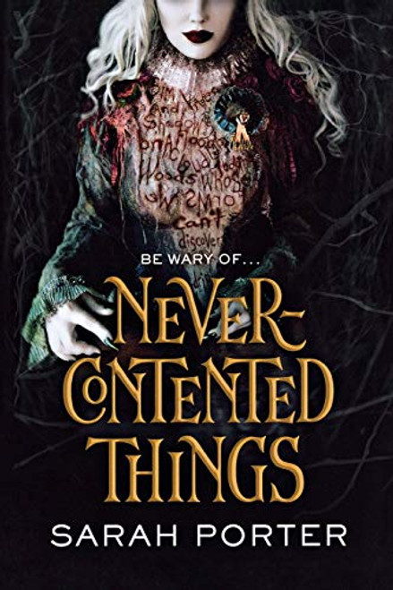 Never-Contented Things by Sarah Porter, 9780765396747