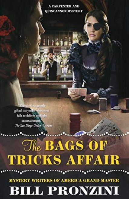 The Bags of Tricks Affair (A Carpenter and Quincannon Mystery) by Bill Pronzini, 9781250823250