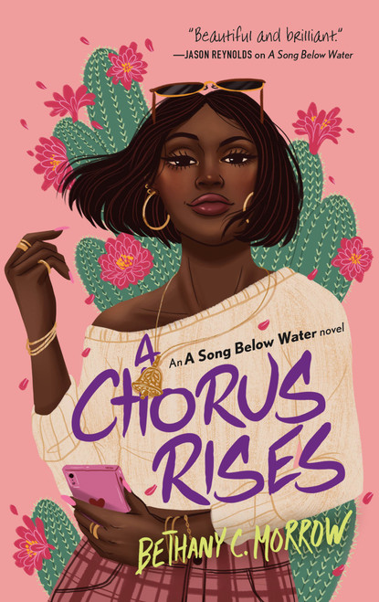 A Chorus Rises (A Song Below Water novel) - 9781250316042 by Bethany C. Morrow, 9781250316042