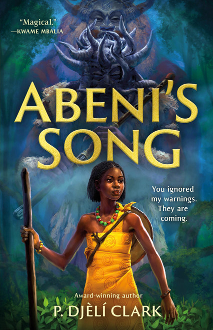 Abeni's Song by P. Djèlí Clark, 9781250825827