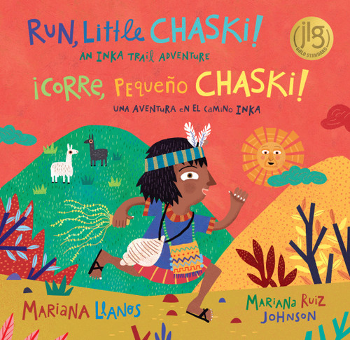 Run, Little Chaski! (Bilingual Spanish & English) by Mariana Llanos, Mariana Ruiz Johnson, 9781646864850