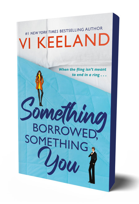 Something Borrowed, Something You by Vi Keeland, 9781250359780