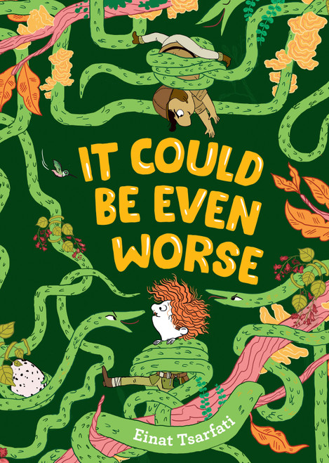 It Could Be Even Worse by Einat Tsarfati, Einat Tsarfati, 9781536230932
