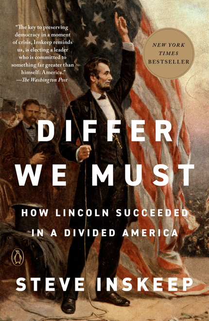 Differ We Must (How Lincoln Succeeded in a Divided America) - 9780593297889 by Steve Inskeep, 9780593297889
