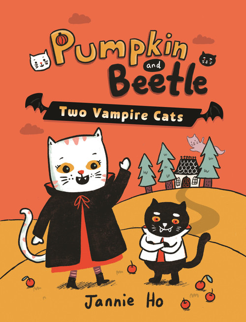 Pumpkin and Beetle: Two Vampire Cats - 9780823459629 by Jannie Ho, 9780823459629