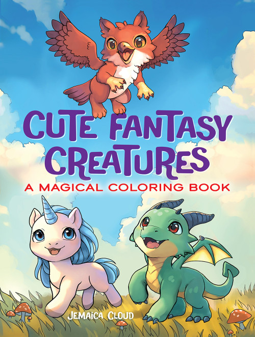 Cute Fantasy Creatures: A Magical Coloring Book by Jemaica Cloud, 9780486854687