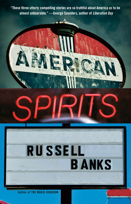 American Spirits - 9780593470497 by Russell Banks, 9780593470497