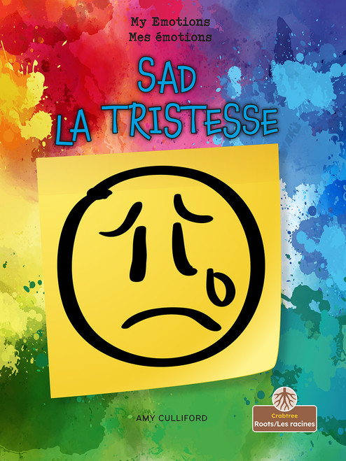 La tristesse (Sad) Bilingual Eng/Fre - 9781039870468 by Amy Culliford, Annie Evearts, 9781039870468