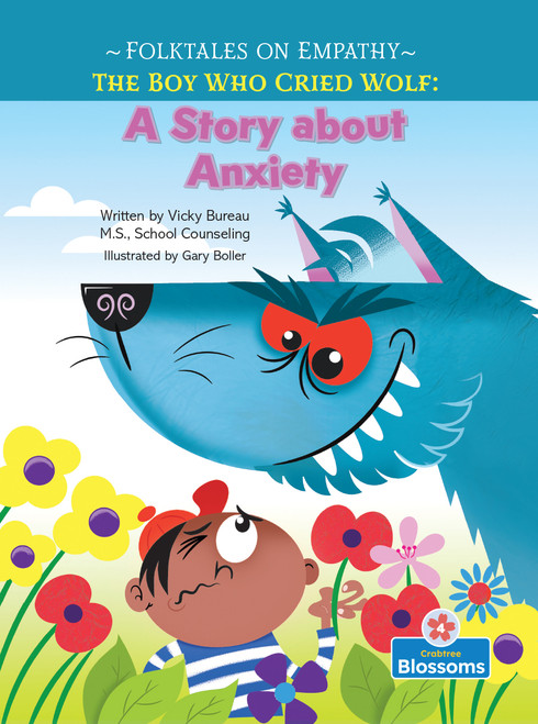 The Boy Who Cried Wolf - 9781039865488 by Vicky Bureau, Gary Boller, 9781039865488