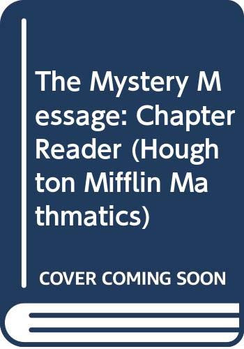 The Mystery Message (Chapter Reader) by Math, 9780618900046
