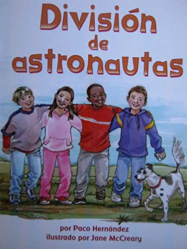 Divisi=n de astronautas (Math Reader; TXC11) (Spanish Edition) by Math, 9780618931347