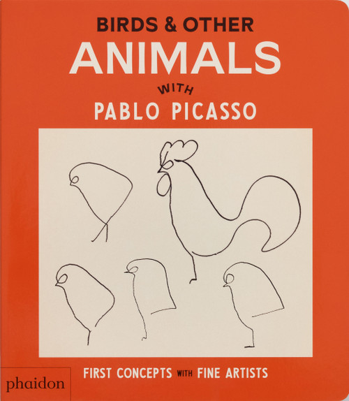 Birds & Other Animals (with Pablo Picasso) - 9781838669591 by Phaidon Editors, Meagan Bennett, 9781838669591
